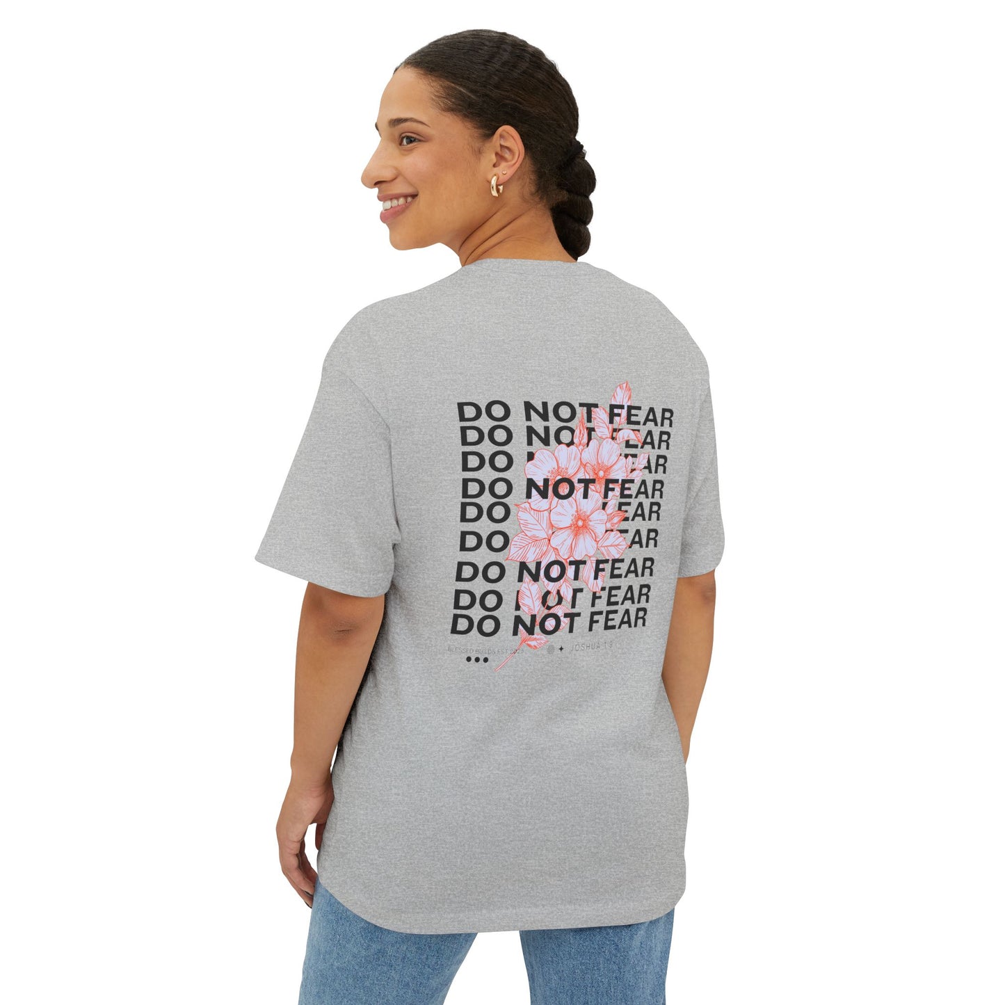 Do Not Fear T-shirt