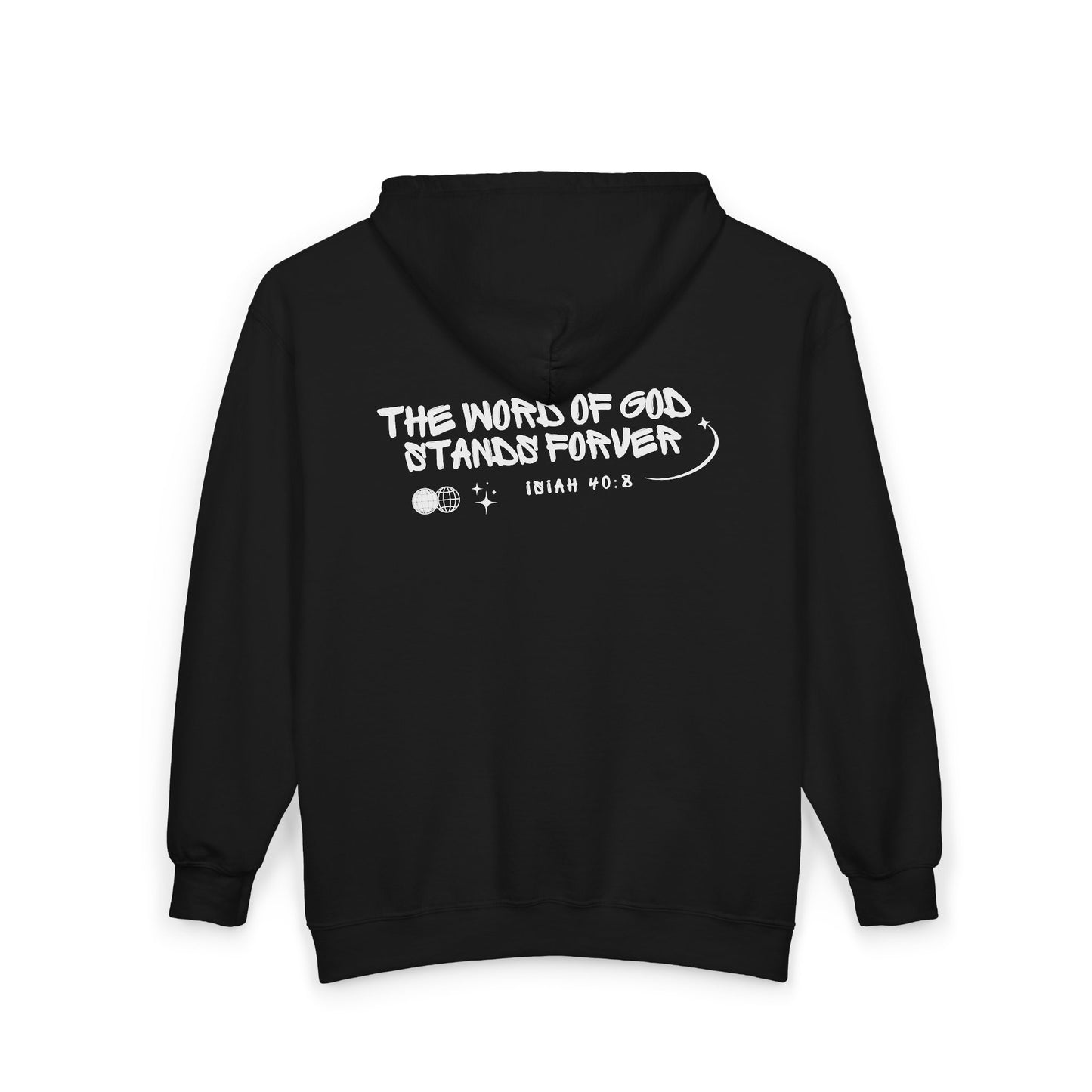 Word of God Stands Forever Zip Up