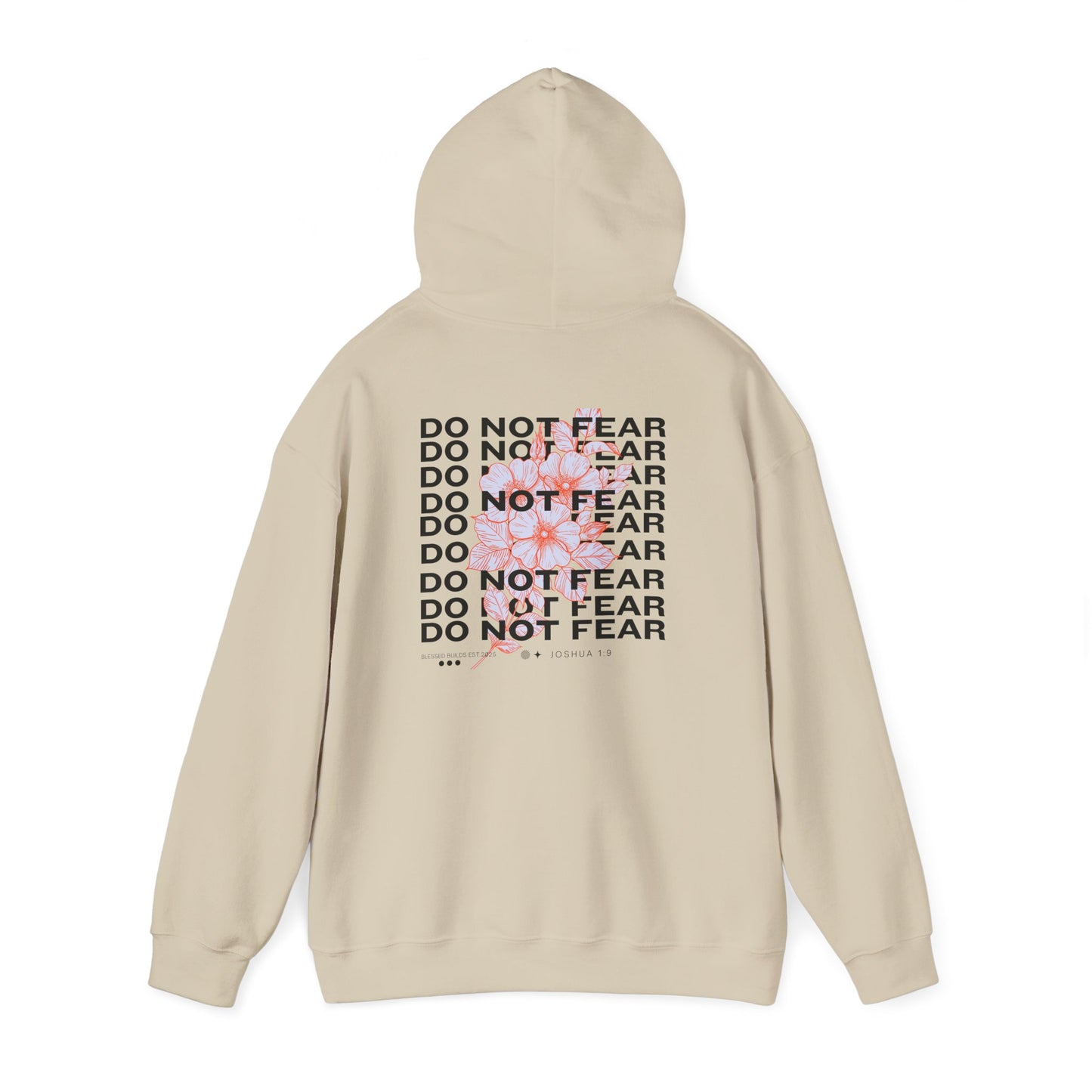 Do Not Fear Hoodie