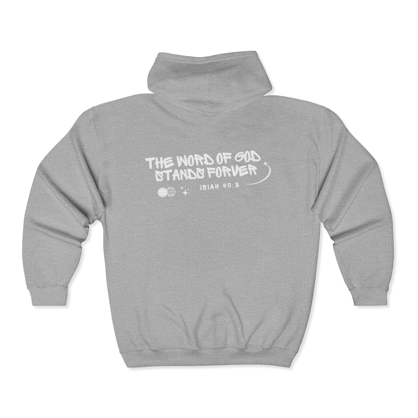 Word of God Stands Forever Zip Up