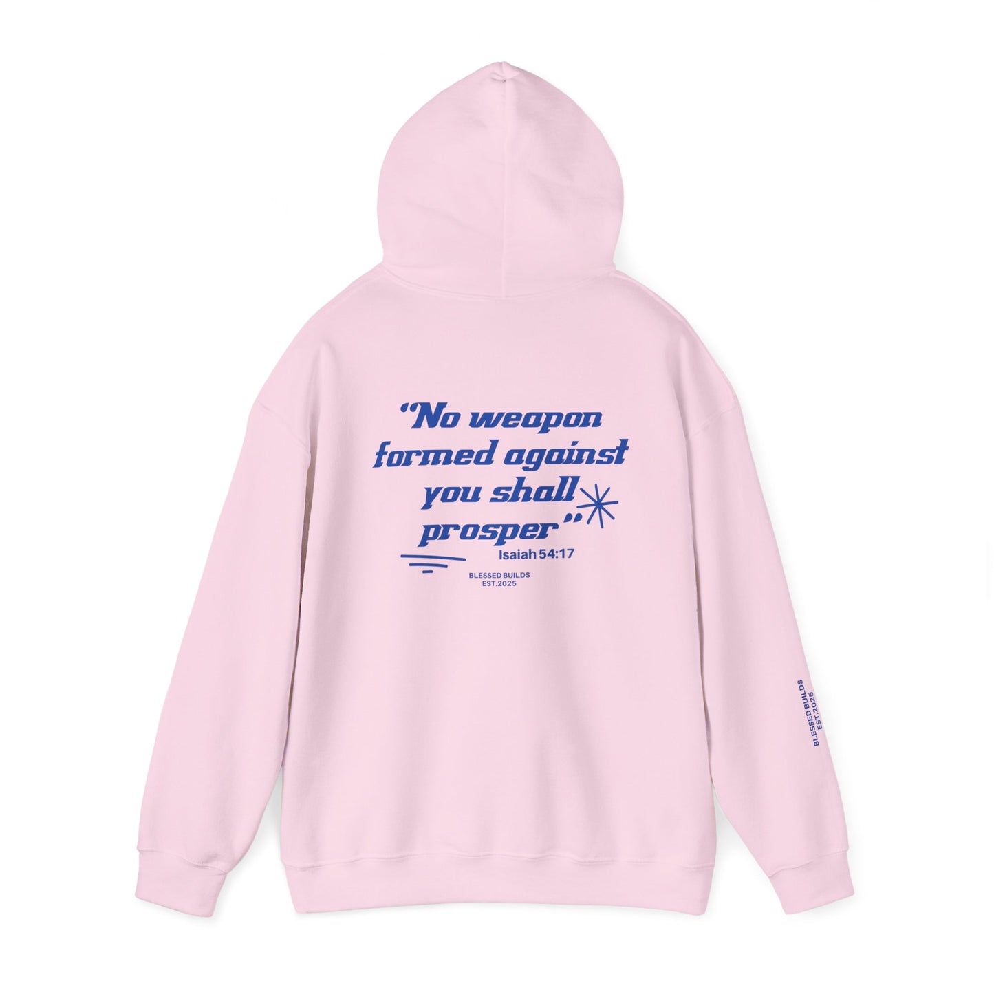 No Weapon Shall Prosper Hoodie