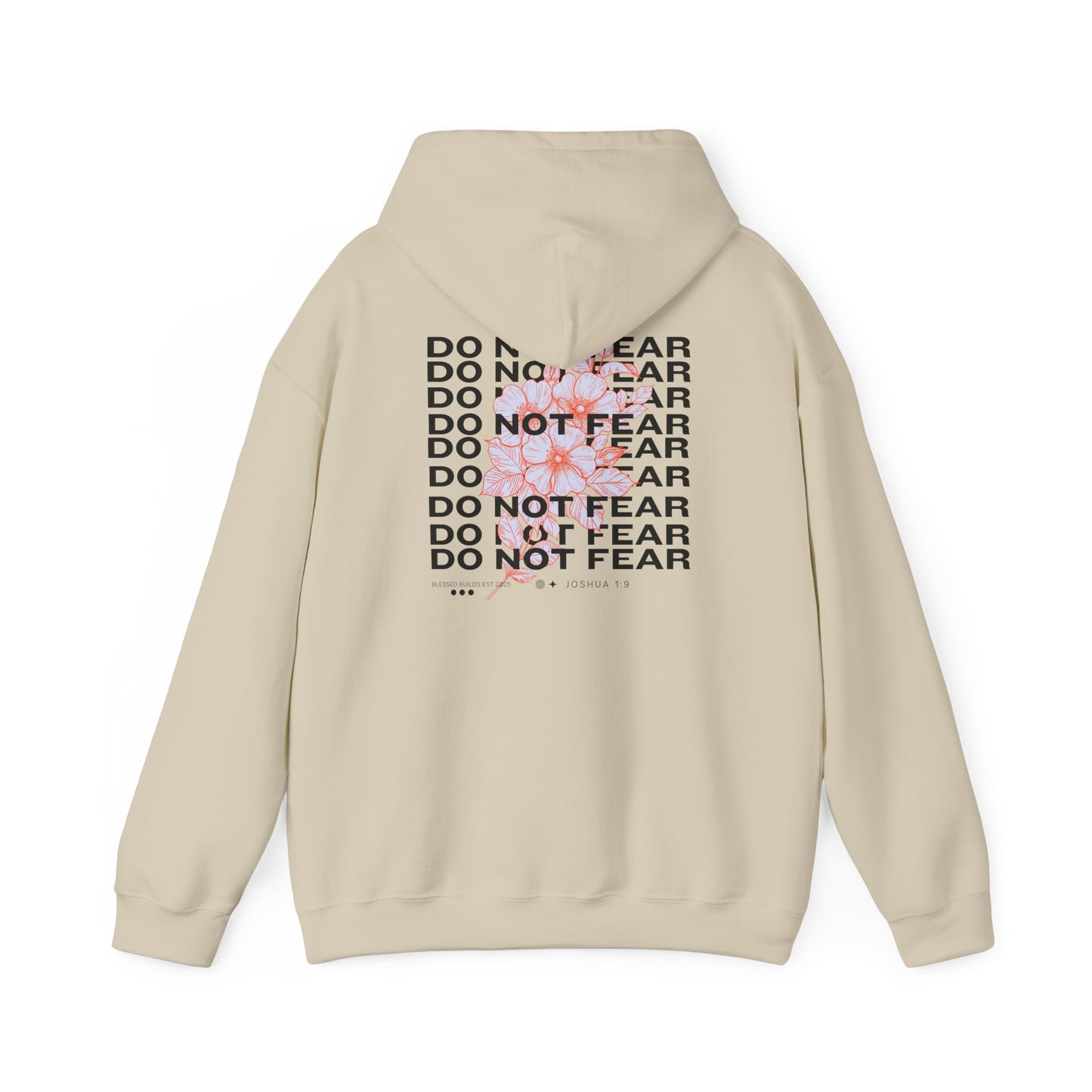 Do Not Fear Hoodie