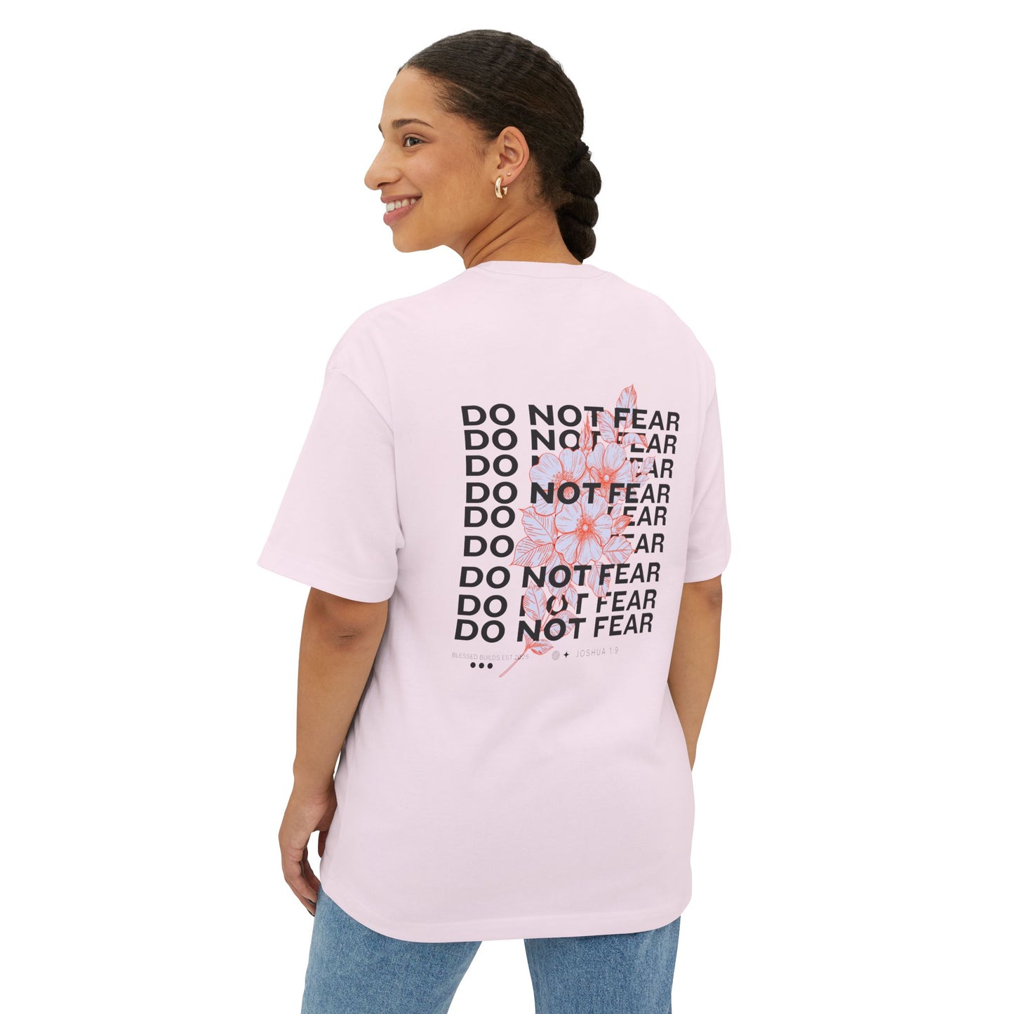 Do Not Fear T-shirt